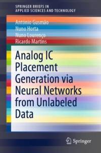 Analog IC Placement Generation via Neural Networks from Unlabeled Data av Antonio Gusmao