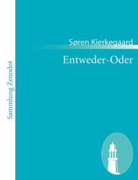 Entweder-Oder av Soren Kierkegaard