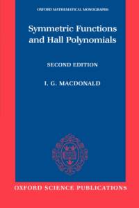 Symmetric Functions and Hall Polynomials av I. G. (Queen Mary and Westfield College Macdonald