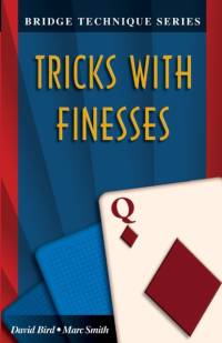 Tricks with Finesses av David Lyster Bird