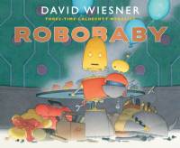 Robobaby av David Wiesner