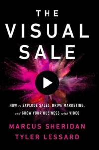 The Visual Sale av Marcus Sheridan