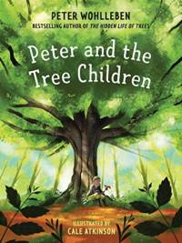 Peter and the Tree Children av Peter Wohlleben