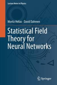 Statistical Field Theory for Neural Networks av Moritz Helias
