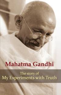 My Experiments with Truth av Mohandas K. Gandhi