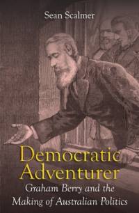 Democratic Adventurer av Sean Scalmer