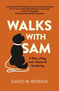 Walks With Sam av David W. Berner