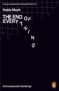 The End of Everything av Katie Mack