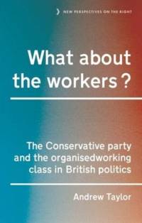 What About the Workers? av Andrew Taylor