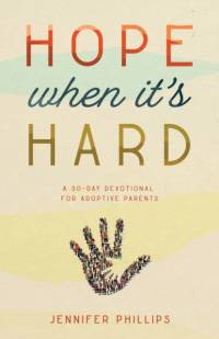 Hope When It's Hard av Jennifer Phillips