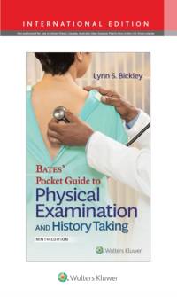 Bates' Pocket Guide to Physical Examination and History Taking av Lynn S. Bickley