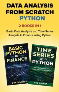 Data Analysis from Scratch with Python Bundle av Bob Mather