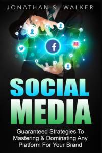 Social Media Marketing For Beginners - How To Make Money Online av Jonathan S Walker
