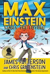 Max Einstein: Saves the Future av James Patterson