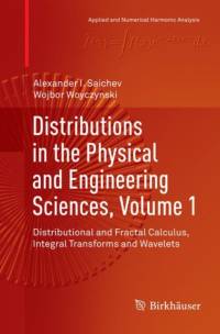 Distributions in the Physical and Engineering Sciences, Volume 1 av Alexander I. Saichev