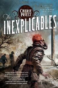 The Inexplicables av Cherie Priest