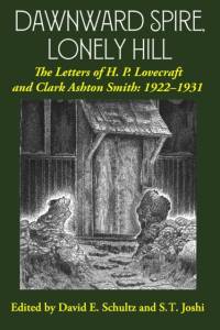 Dawnward Spire, Lonely Hill av H P Lovecraft