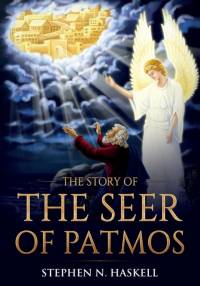 Story of the Seer of Patmos av Stephen N Haskell