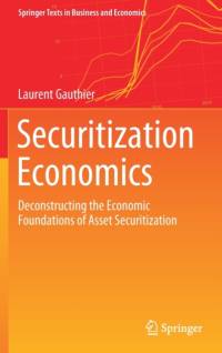 Securitization Economics av Laurent Gauthier