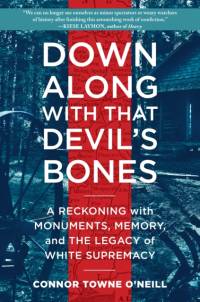 Down Along with That Devil's Bones av Connor Towne O'Neill