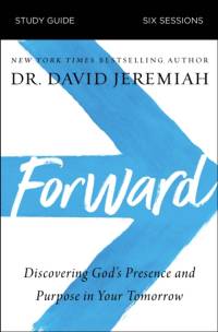 Forward Bible Study Guide av Dr. David Jeremiah