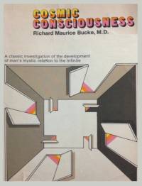 Cosmic Consciousness av Richard Maurice Bucke