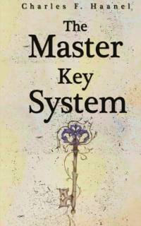 The Master Key System av Charles F Haanel