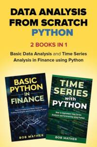 Data Analysis from Scratch with Python Bundle av Bob Mather