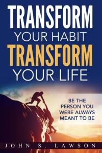Habits of Successful People av John S Lawson