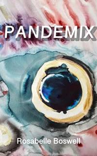 Pandemix av Rosabelle Boswell