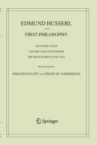 First Philosophy av Edmund Husserl
