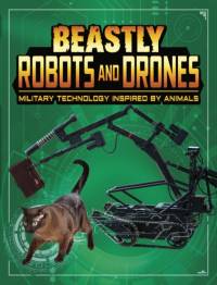 Beastly Robots and Drones av Lisa M. Bolt Simons