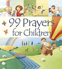 99 Prayers for Children av Juliet David