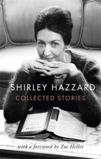 The Collected Stories of Shirley Hazzard av Shirley Hazzard