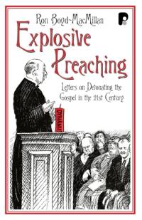 Explosive Preaching av Ronald Boyd-MacMillan