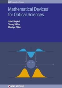 Mathematical Devices for Optical Sciences av Sibel (Middle East Technical University Baskal