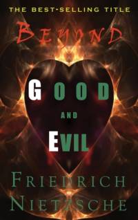 Beyond Good and Evil av Friedrich Wilhelm Nietzsche