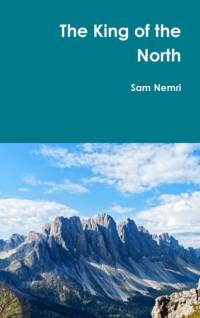 The King of the North av Sam Nemri