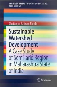 Sustainable Watershed Development av Chaitanya Baliram Pande