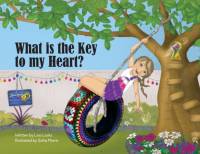 What is the Key to My Heart? av Lisa Locks