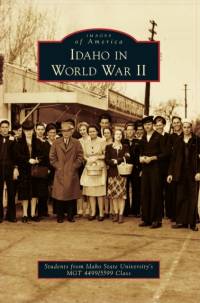 Idaho in World War II av Students from Idaho State University's s