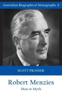 Robert Menzies av Scott Prasser