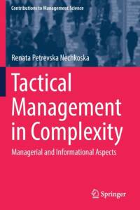 Tactical Management in Complexity av Renata Petrevska Nechkoska