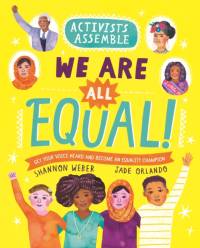 Activists Assemble: We Are All Equal! av Shannon Weber