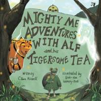 Mighty Me Adventures with Alf and his Tigersome Tea av Claire Mitchell