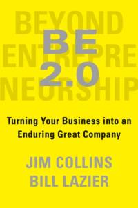 Beyond Entrepreneurship 2.0 av Jim Collins