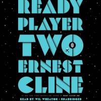 Ready Player Two av Ernest Cline