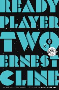 Ready Player Two av Ernest Cline