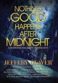 Nothing Good Happens After Midnight av Jeffery Deaver