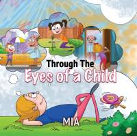 Through The Eyes Of A Child av Mia
